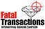 Fatal Transactions campaign